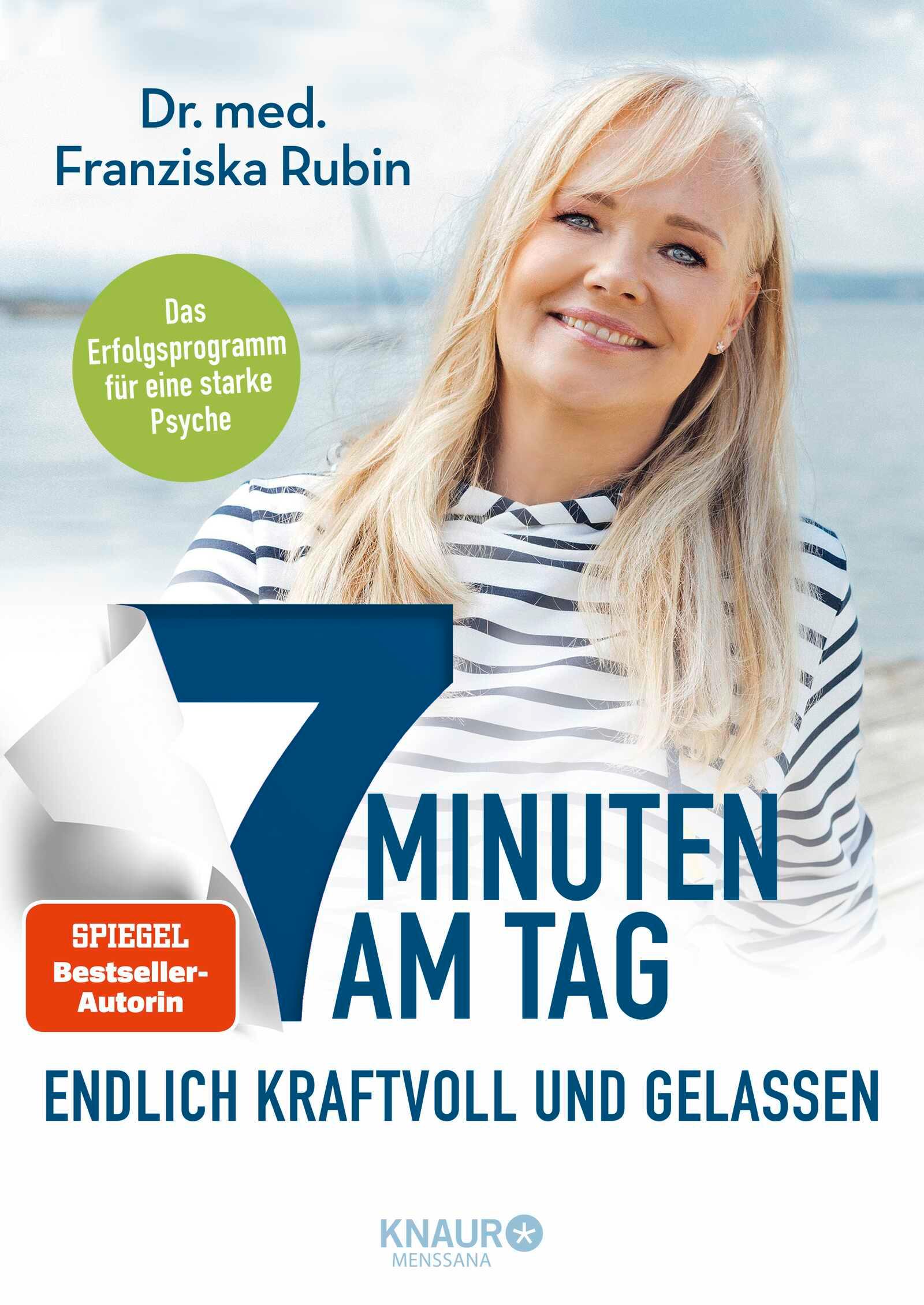 Vorderes Coverbild 7 Minuten am Tag endlich kraftvoll und gelassen