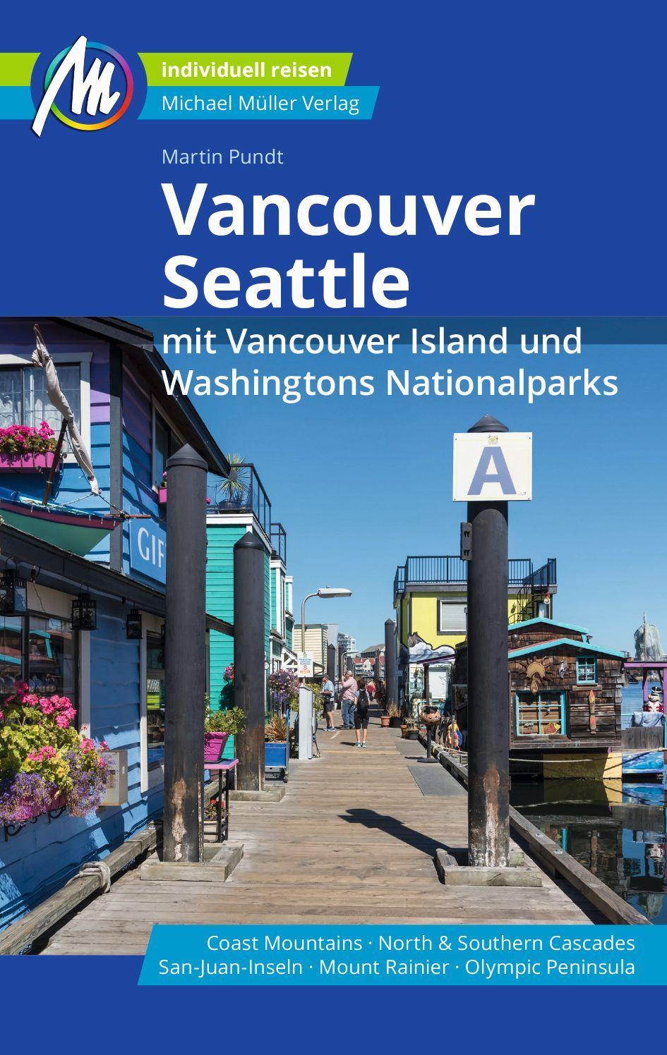 Vorderes Coverbild Vancouver & Seattle Reiseführer Michael Müller Verlag