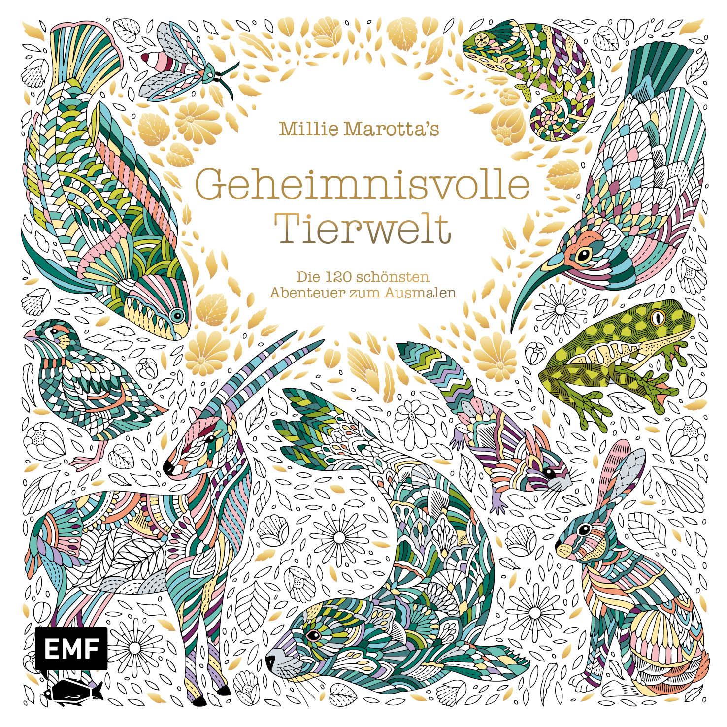 Vorderes Coverbild Millie Marotta's Geheimnisvolle Tierwelt - Die 120 schönsten Abenteuer zum Ausmalen
