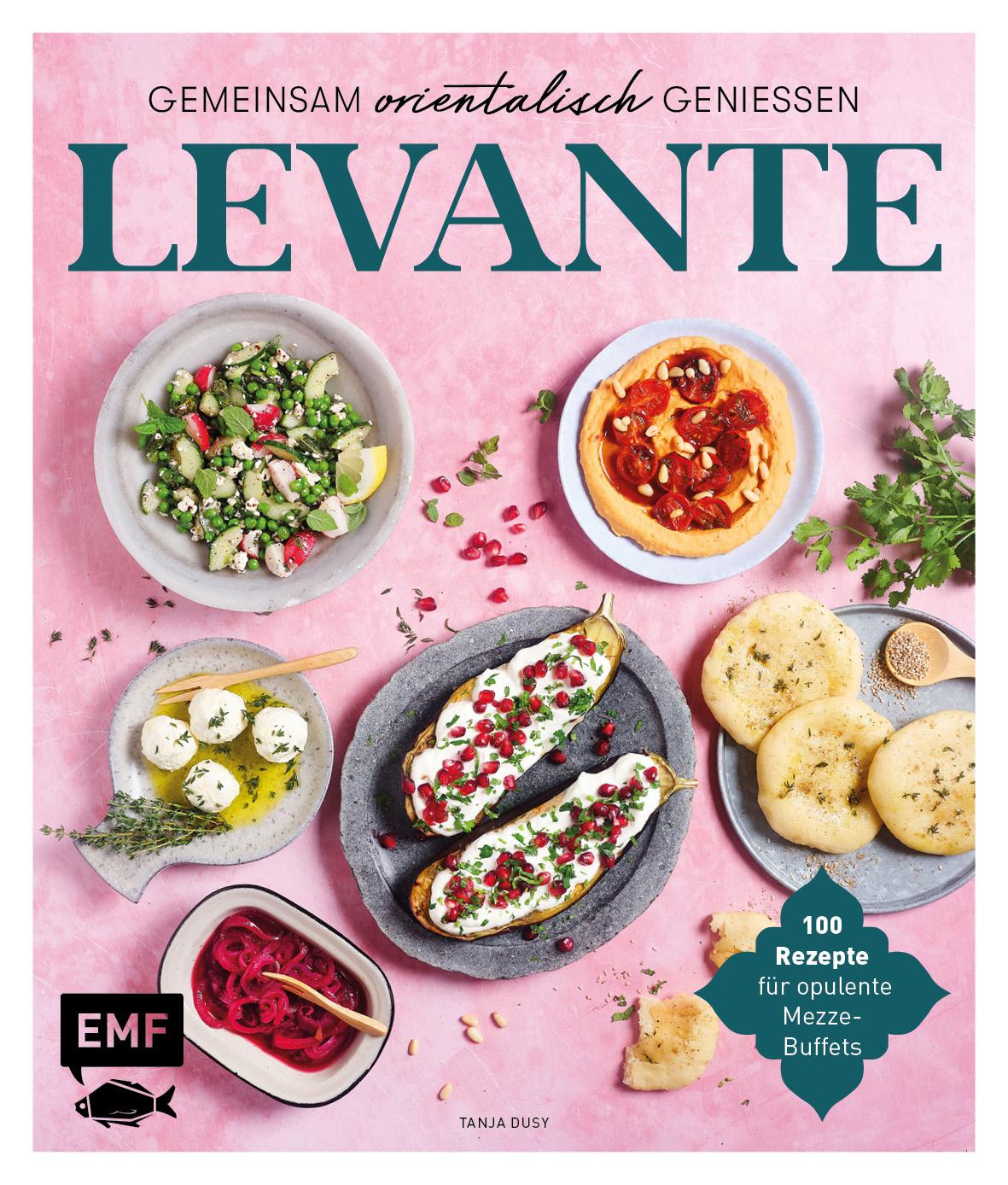 Vorderes Coverbild Levante - Gemeinsam orientalisch genießen