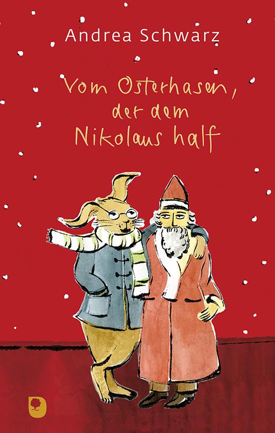 Vorderes Coverbild Vom Osterhasen, der dem Nikolaus half