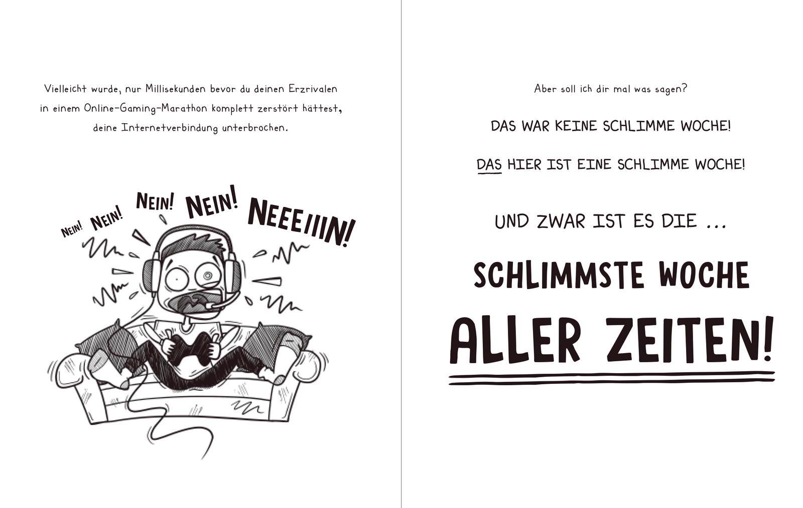 Beispielinhalt (Bild) Worst Week Ever  - Montag