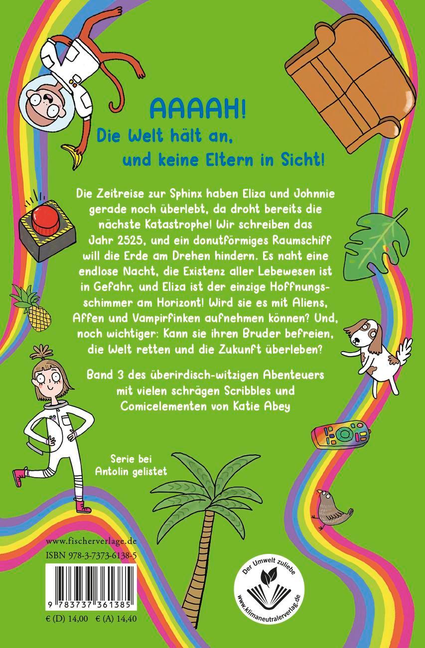 Rückseitencover Wie man ohne Eltern überlebt - jetzt wirklich! Der phänomenal abgefahrene Angriff auf das Donut-Raumschiff