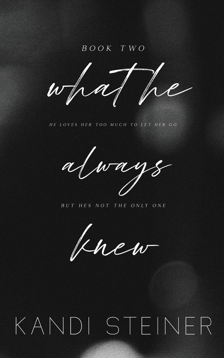 Vorderes Coverbild What He Always Knew