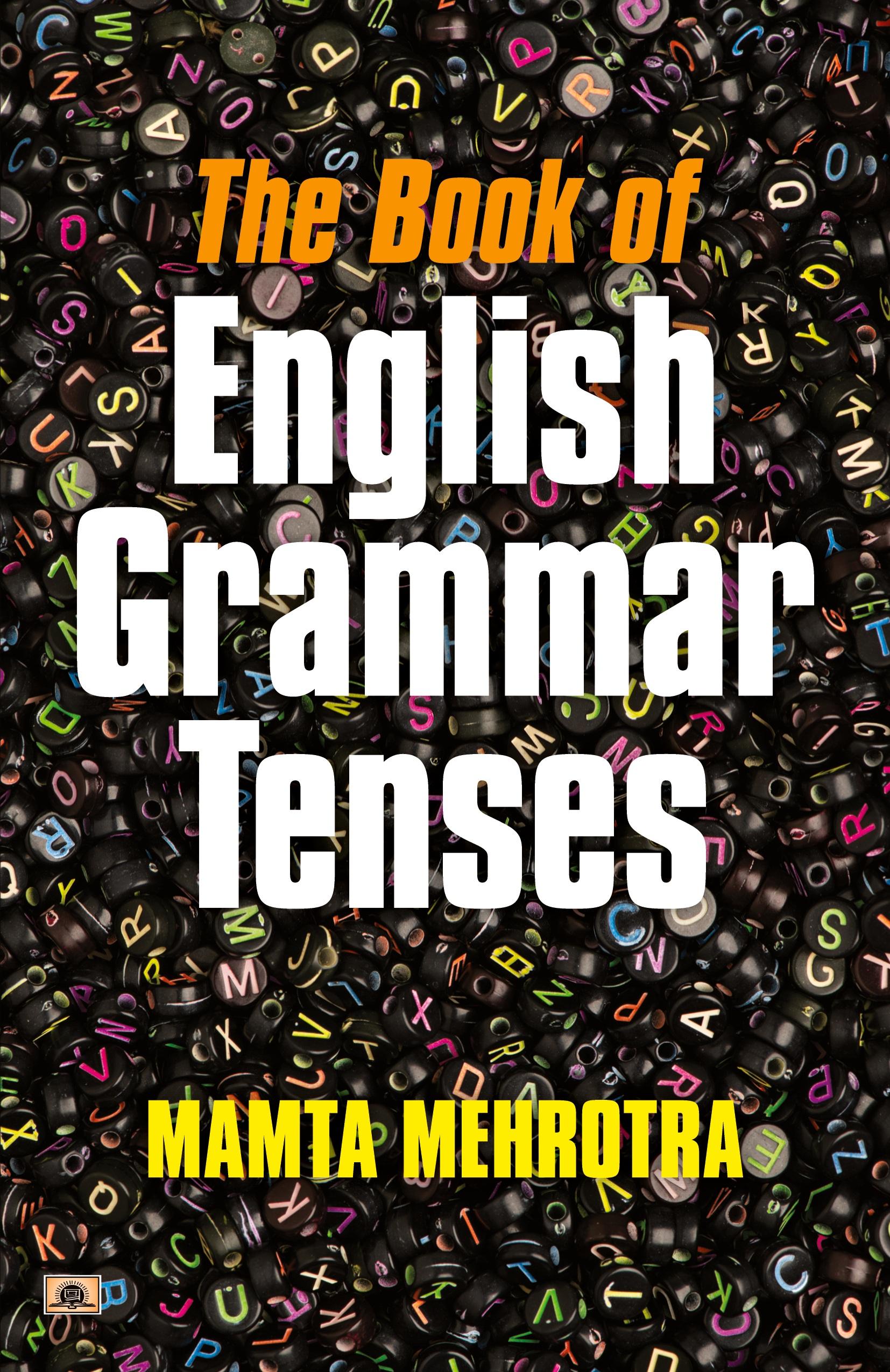 Vorderes Coverbild The Book Of English Grammar Tenses