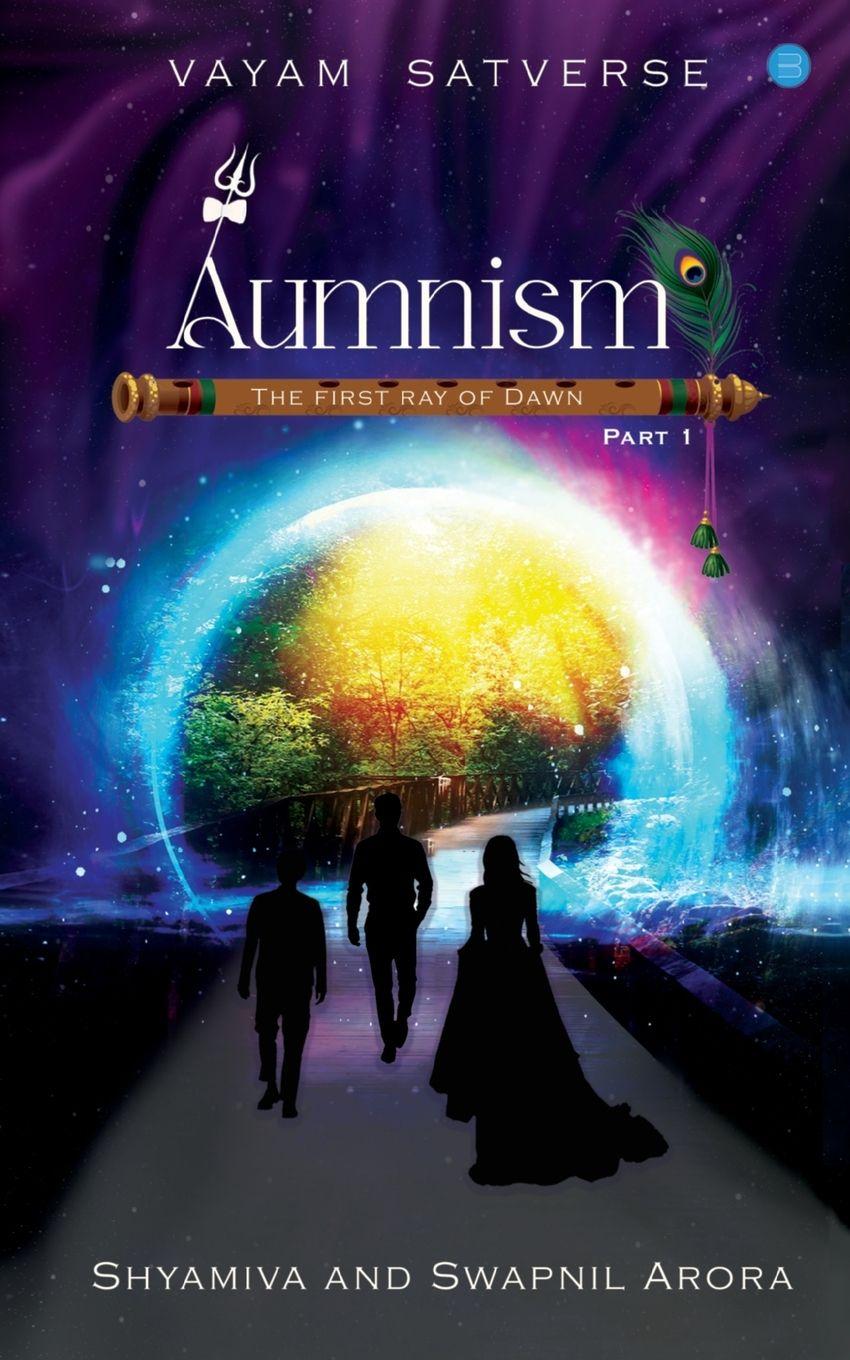 Vorderes Coverbild Aumnism - The First Ray of Dawn (Vayam Satverse - Part 1)