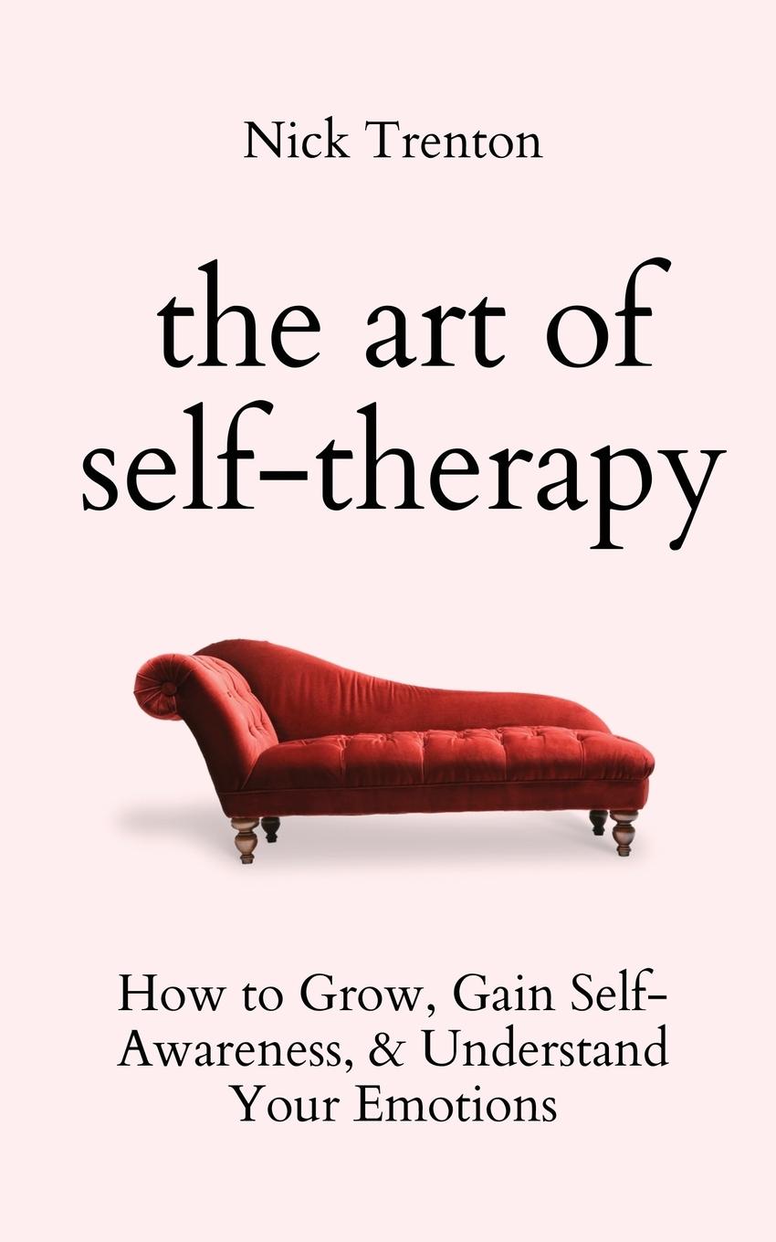 Vorderes Coverbild The Art of Self-Therapy