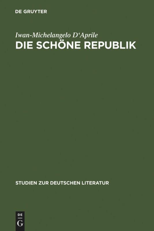 Vorderes Coverbild Die schöne Republik