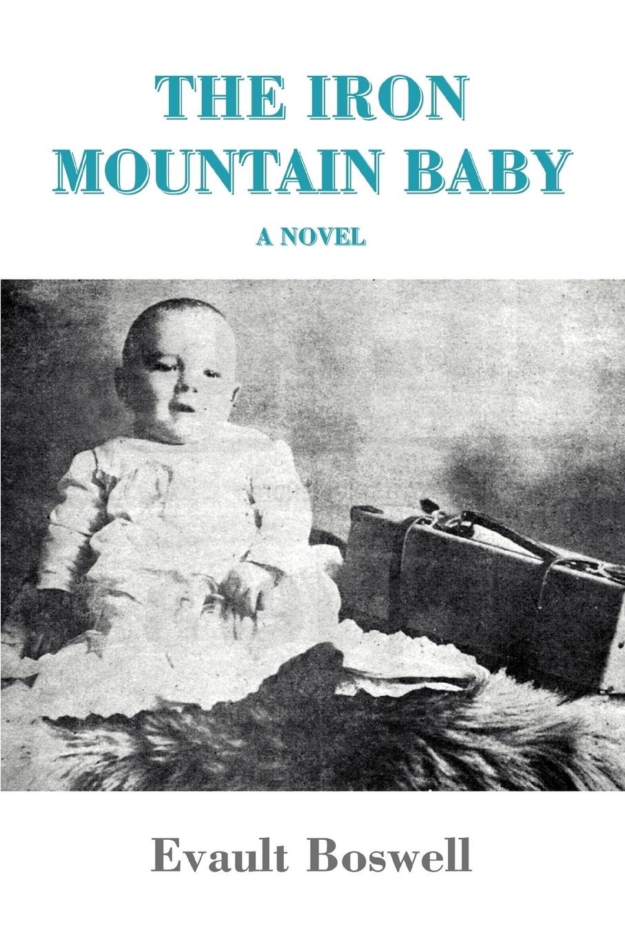 Vorderes Coverbild The Iron Mountain Baby
