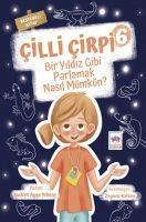 Vorderes Coverbild Cilli Cirpi 6 Bir Yildiz Gibi Parlamak Nasil Mümkün