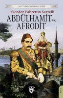 Vorderes Coverbild Abdülhamit ve Afrodit
