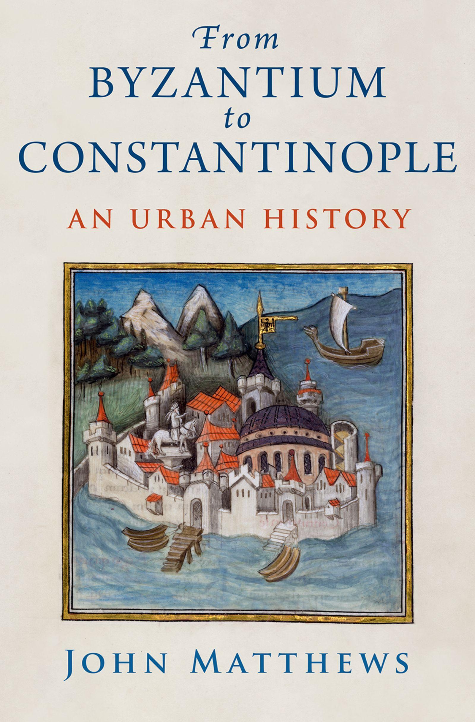 Vorderes Coverbild From Byzantium to Constantinople