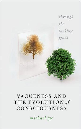 Vorderes Coverbild Vagueness and the Evolution of Consciousness
