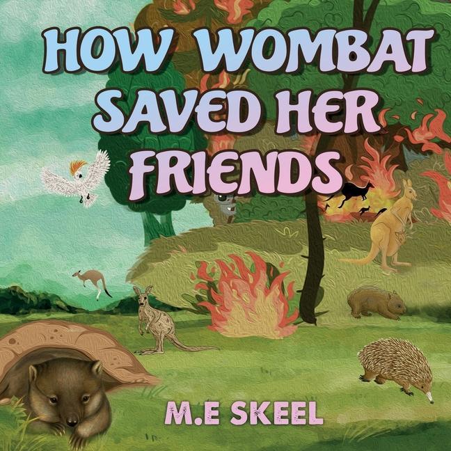 Vorderes Coverbild How Wombat Saved Her Friends