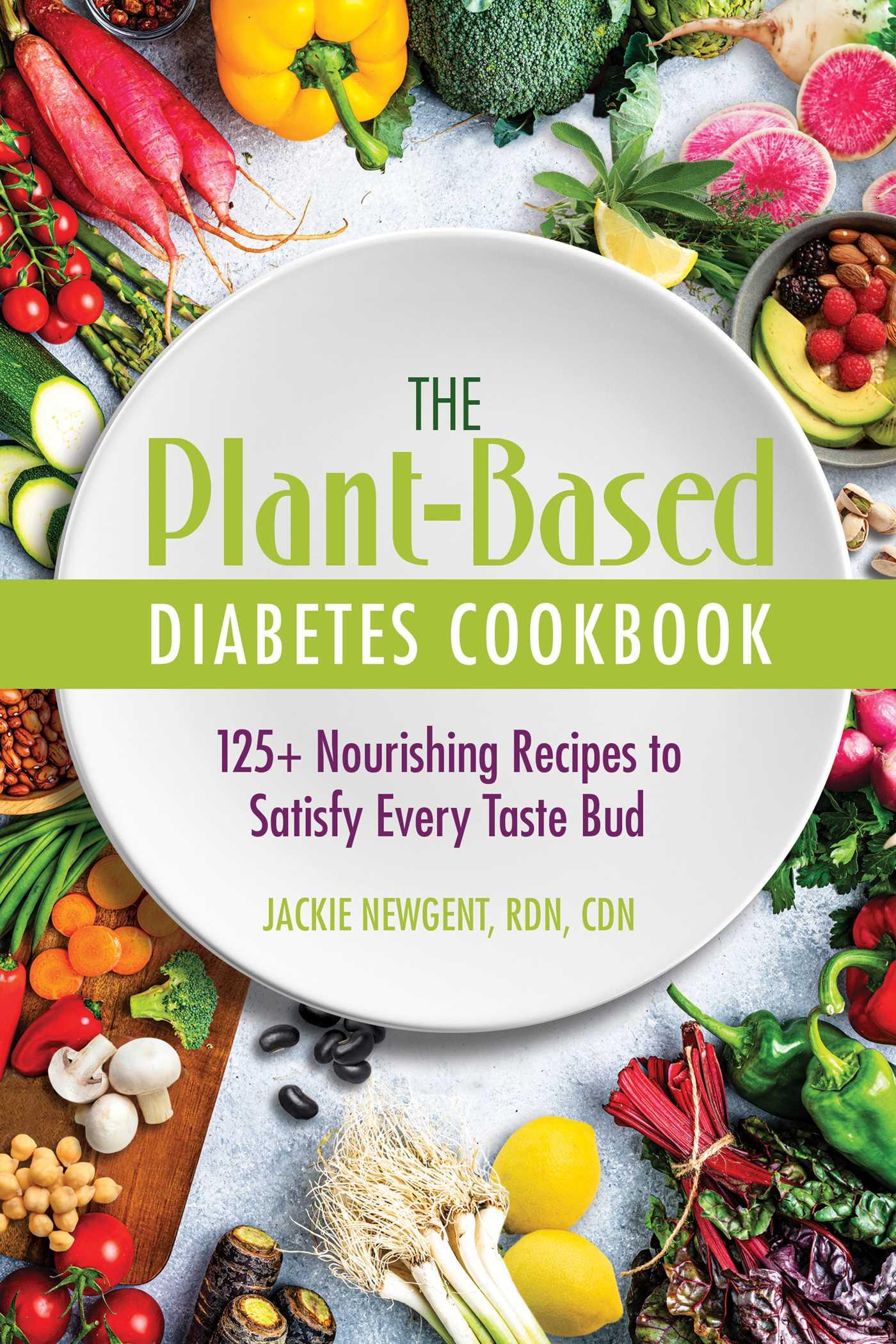 Vorderes Coverbild The Plant-Based Diabetes Cookbook