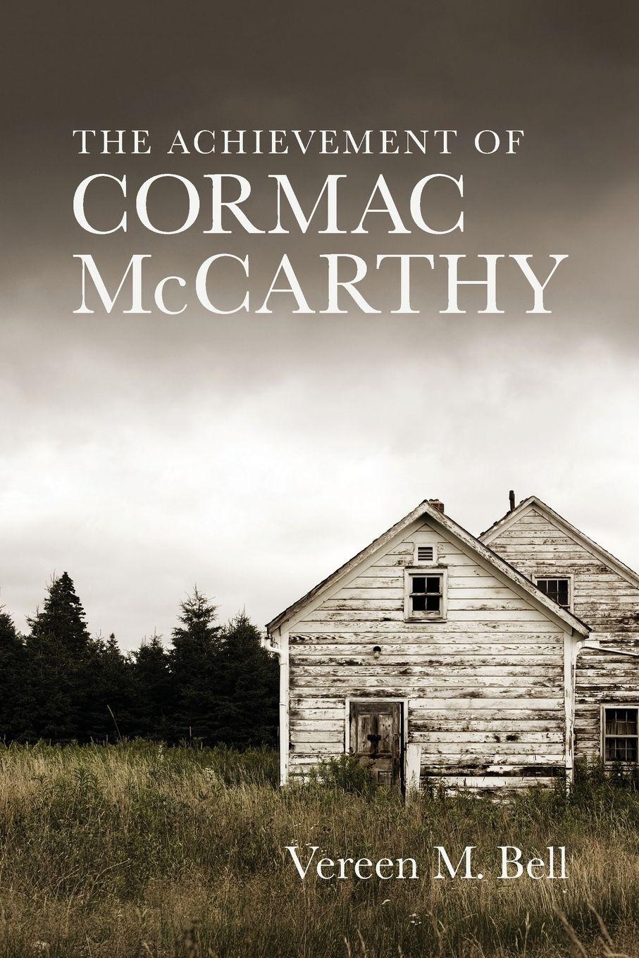 Vorderes Coverbild The Achievement of Cormac McCarthy