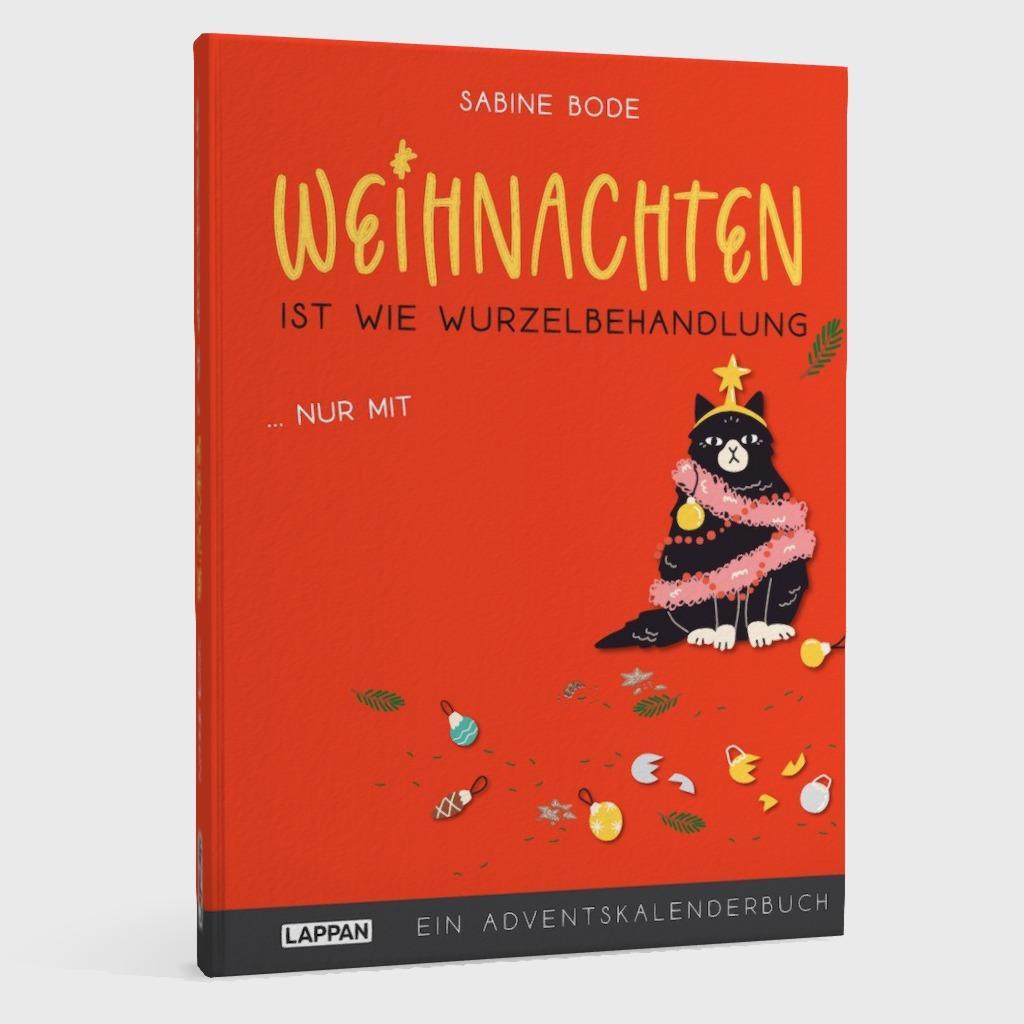 Beispielinhalt (Bild) Weihnachten ist wie Wurzelbehandlung, nur mit Lametta