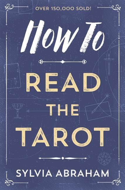 Vorderes Coverbild How to Read the Tarot