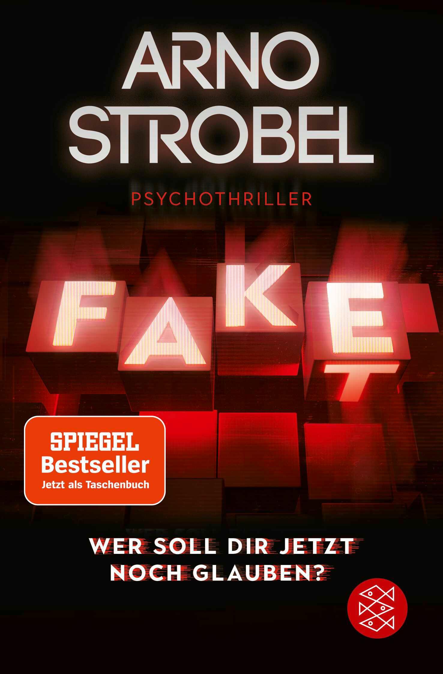 Vorderes Coverbild Fake - Wer soll dir jetzt noch glauben?
