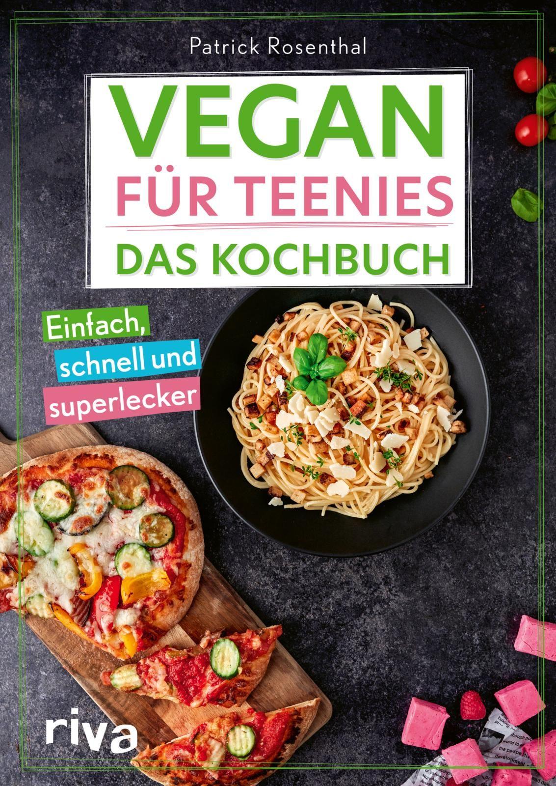 Vorderes Coverbild Vegan für Teenies: Das Kochbuch