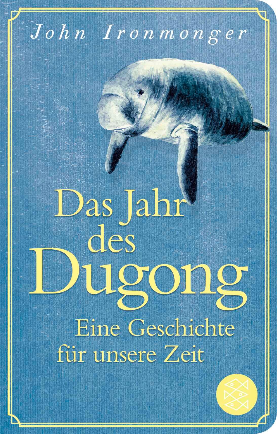 Vorderes Coverbild Das Jahr des Dugong - Eine Geschichte für unsere Zeit