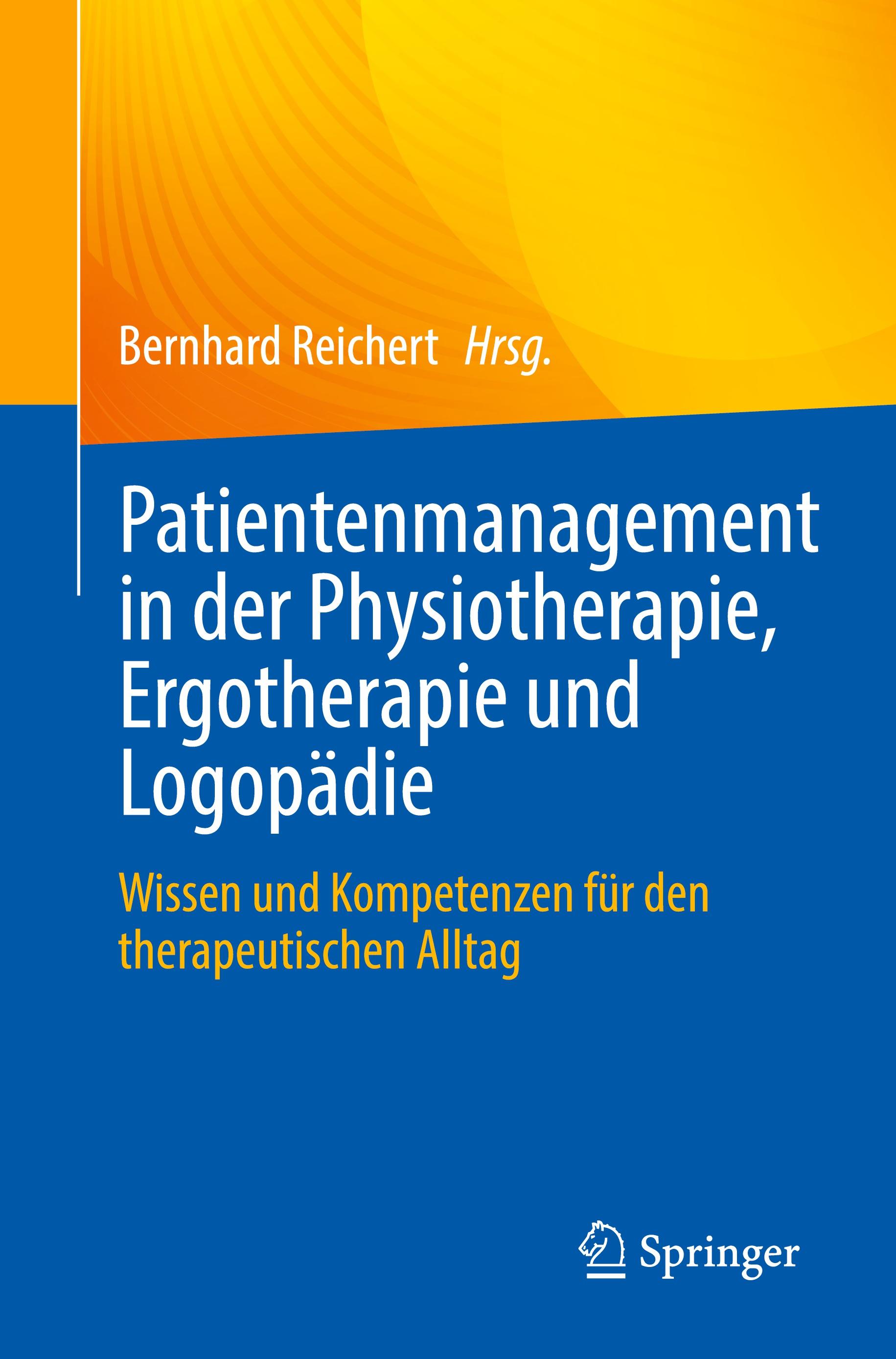 Vorderes Coverbild Patientenmanagement in der Physiotherapie, Ergotherapie und Logopädie