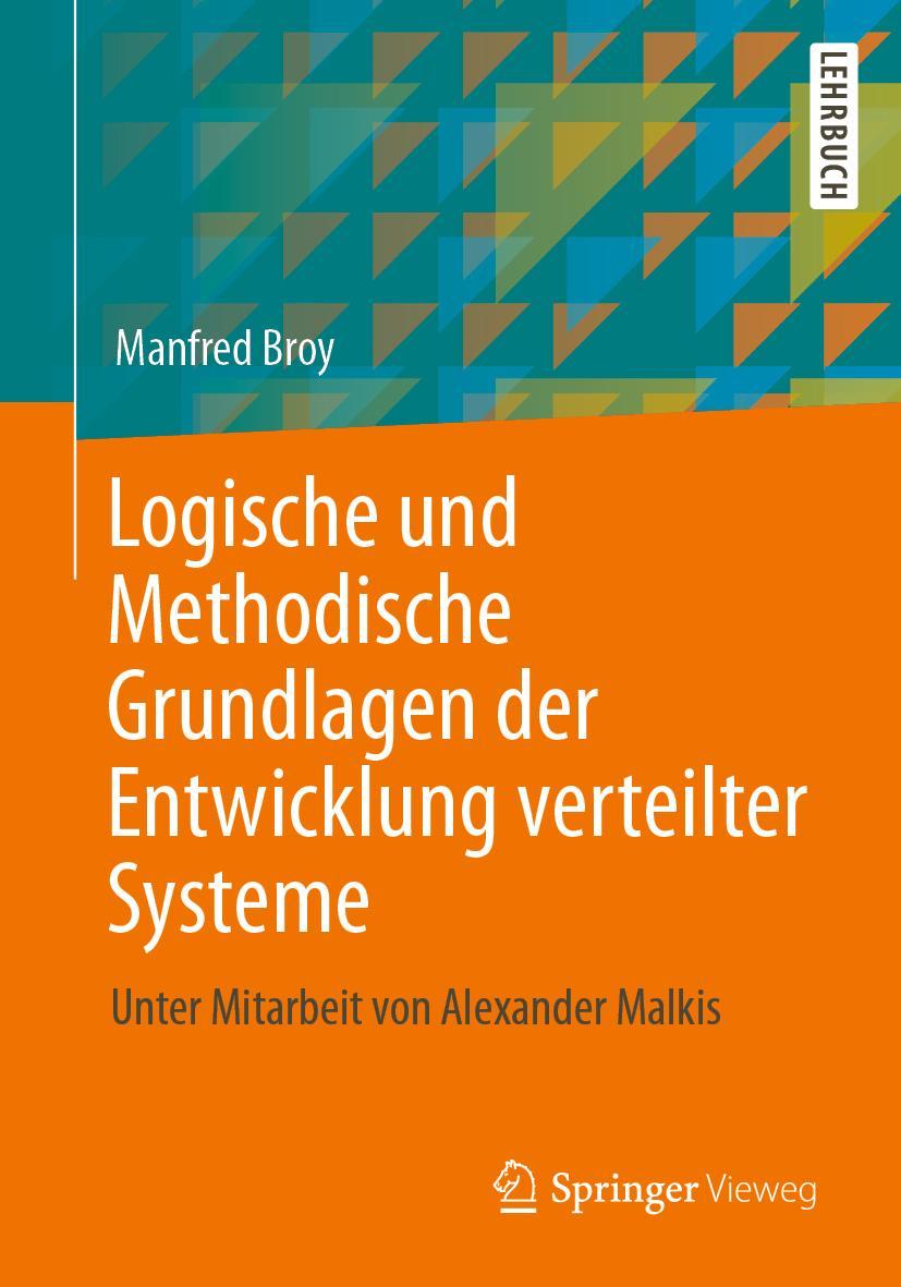 Vorderes Coverbild Logische und Methodische Grundlagen der Entwicklung verteilter Systeme
