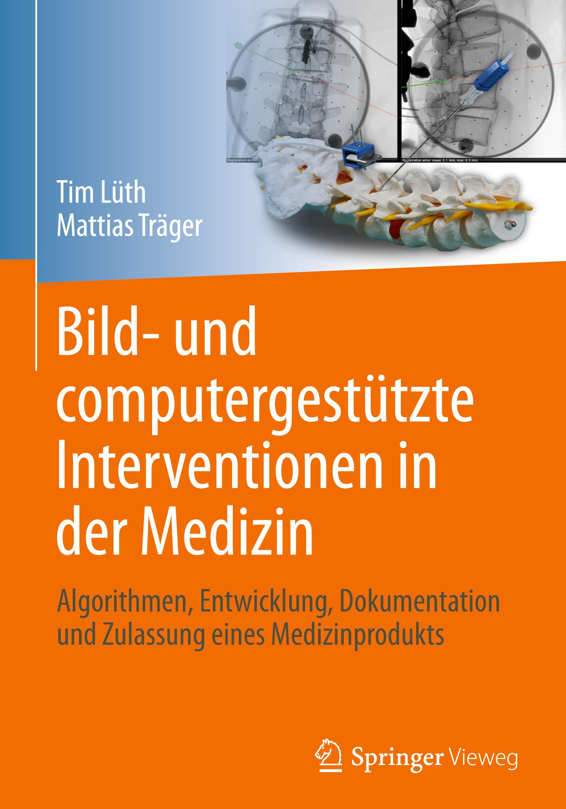 Vorderes Coverbild Bild- und computergestützte Interventionen in der Medizin
