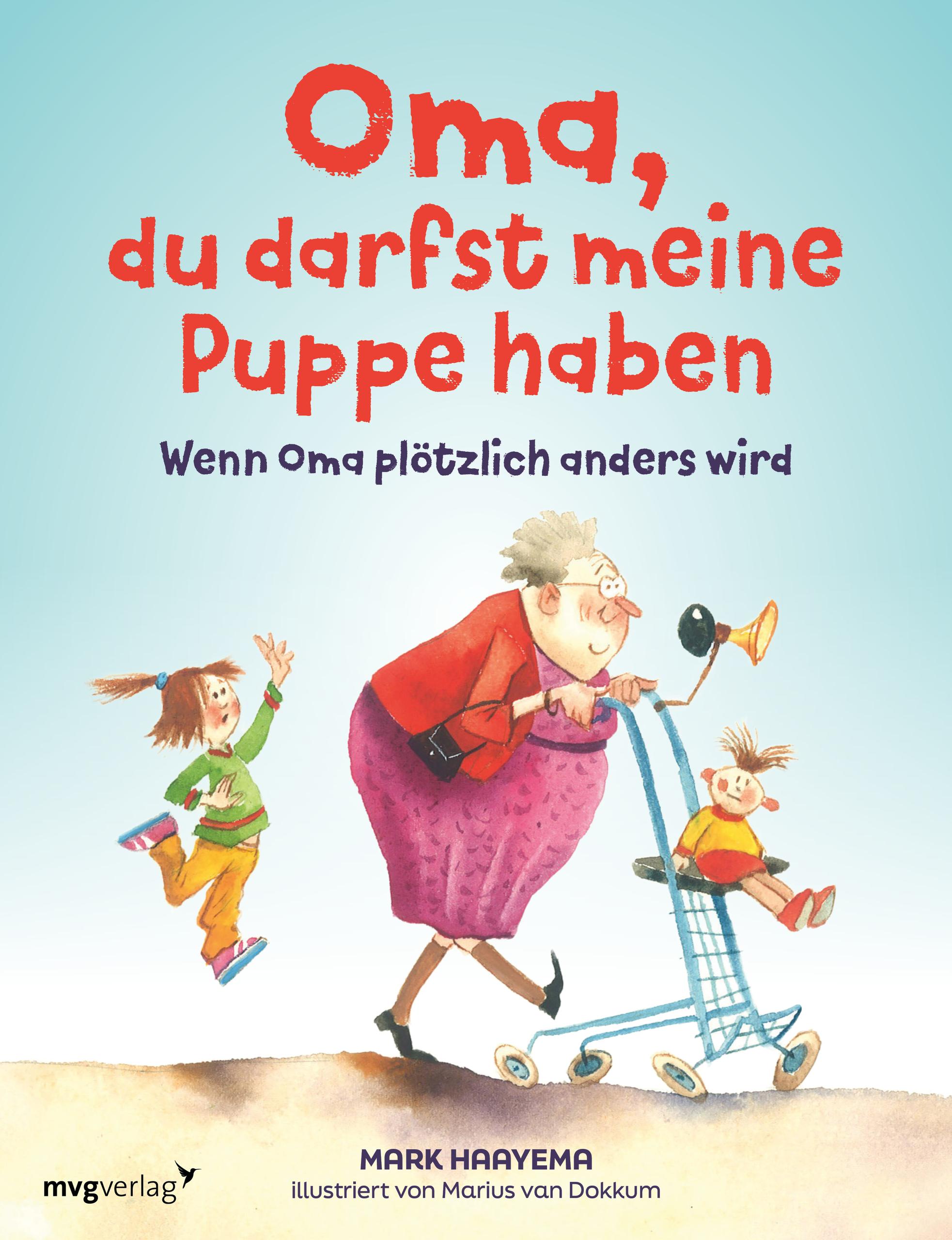 Vorderes Coverbild Oma, du darfst meine Puppe haben