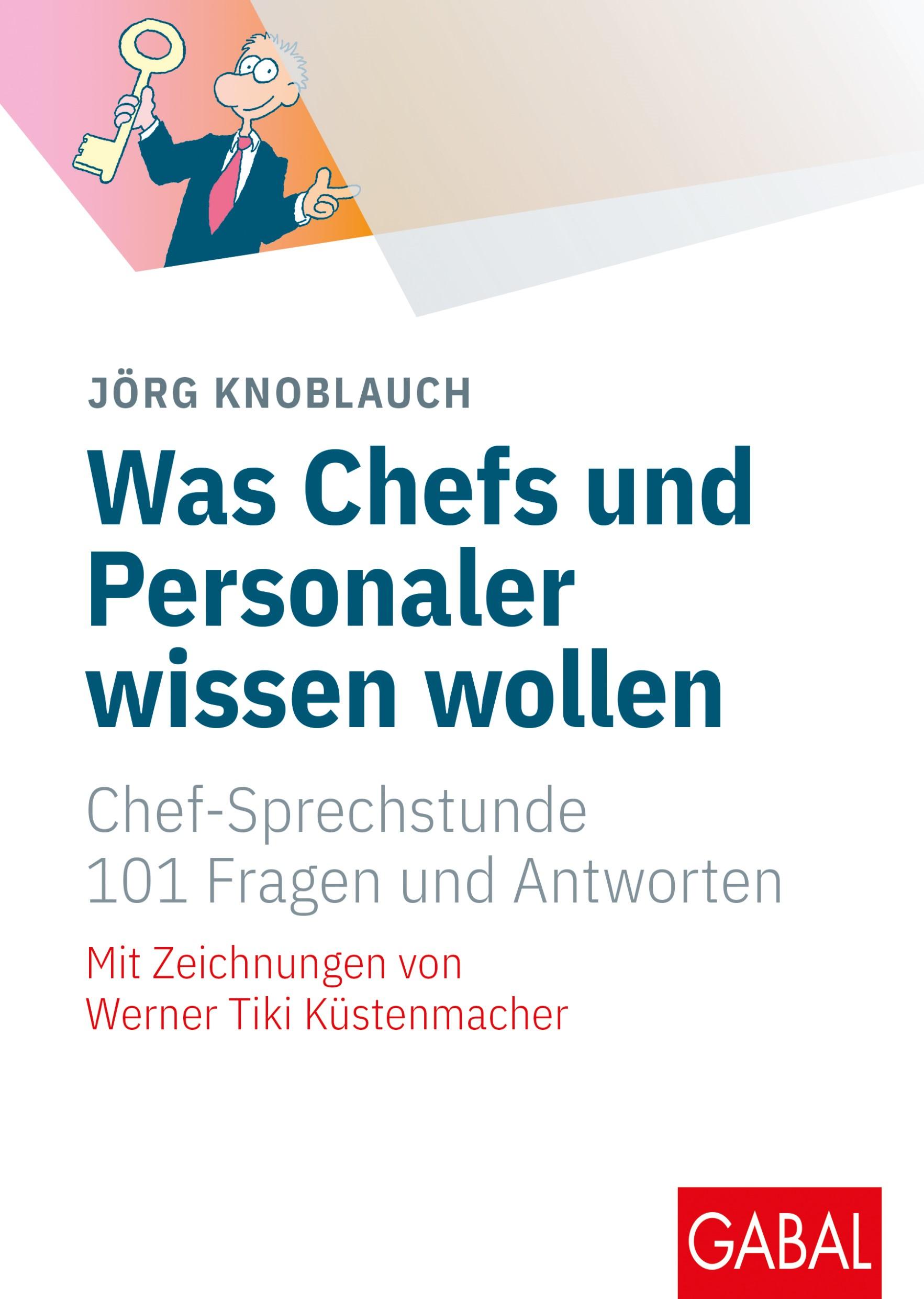 Vorderes Coverbild Was Chefs und Personaler wissen wollen