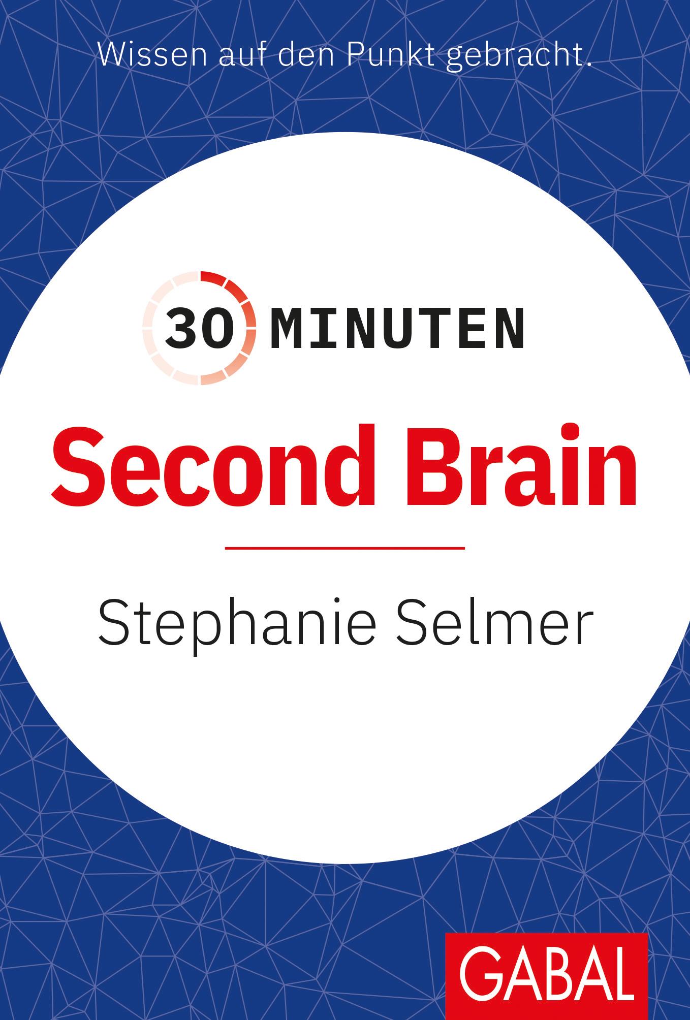 Vorderes Coverbild 30 Minuten Second Brain