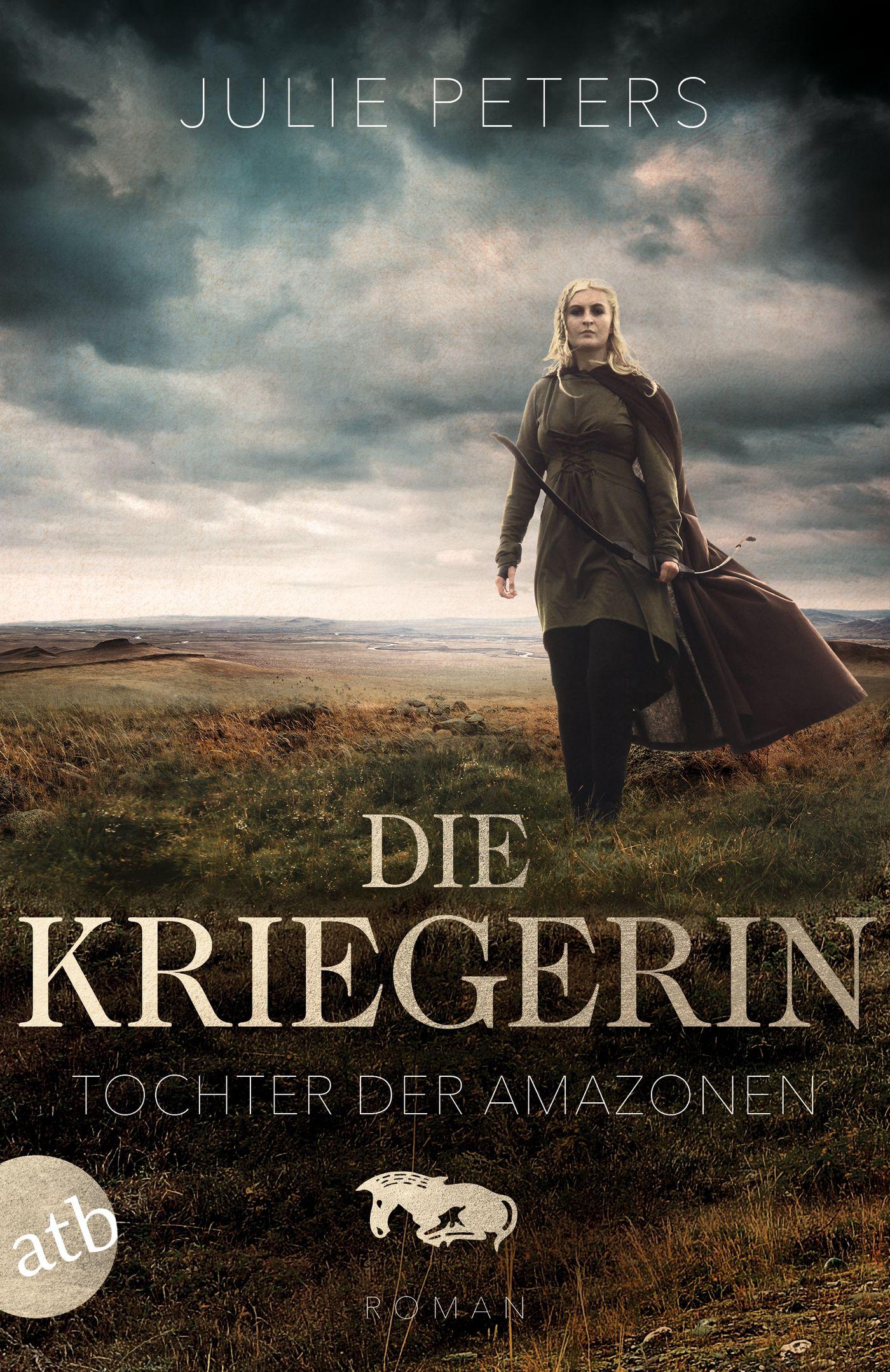 Vorderes Coverbild Die Kriegerin - Tochter der Amazonen