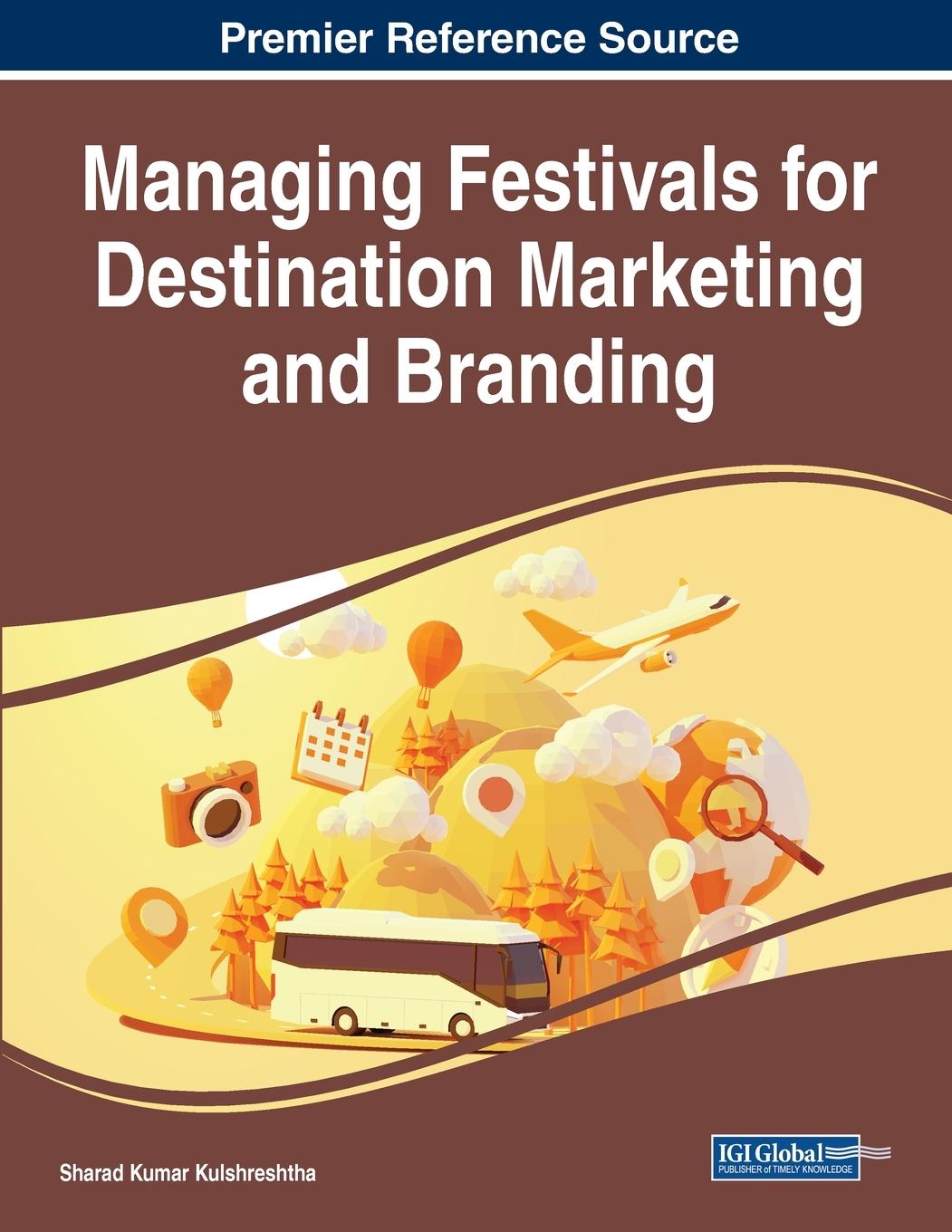 Vorderes Coverbild Managing Festivals for Destination Marketing and Branding