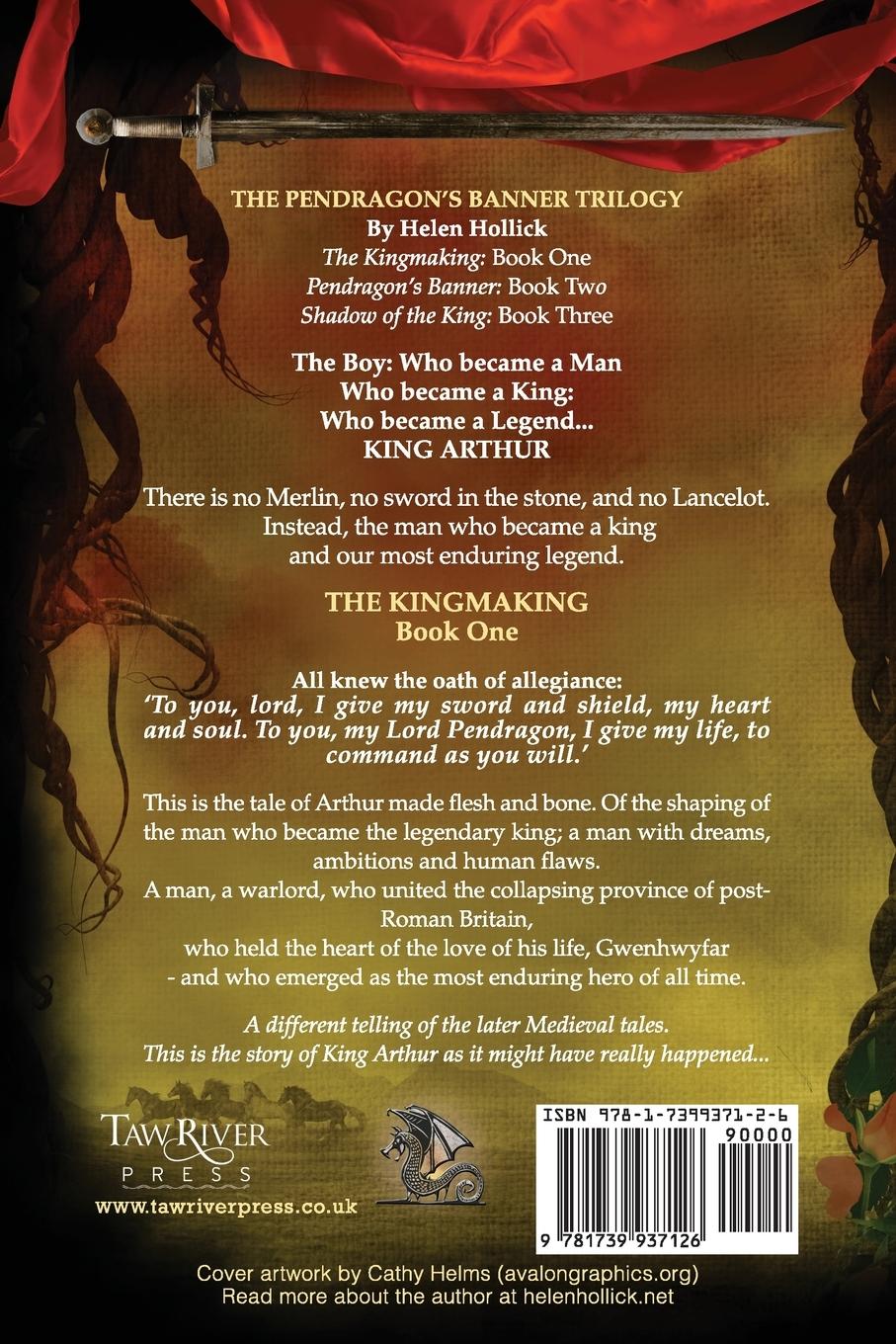 Rückseitencover The Kingmaking  Book One of the Pendragon's Banner Trilogy