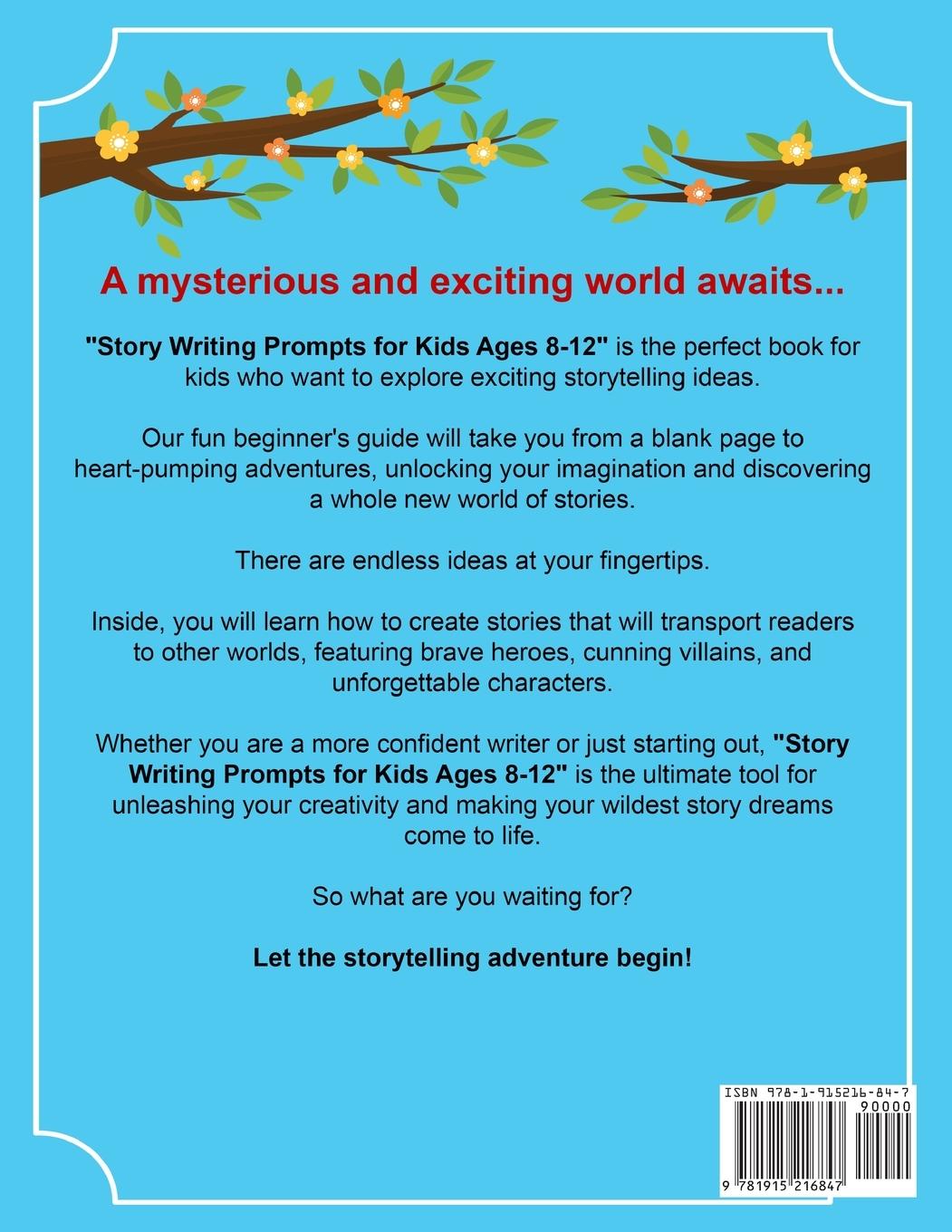 Rückseitencover Story Writing Prompts For Kids Ages 8-12
