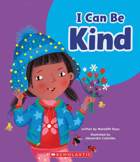 Vorderes Coverbild I Can Be Kind (Learn About: Your Best Self)