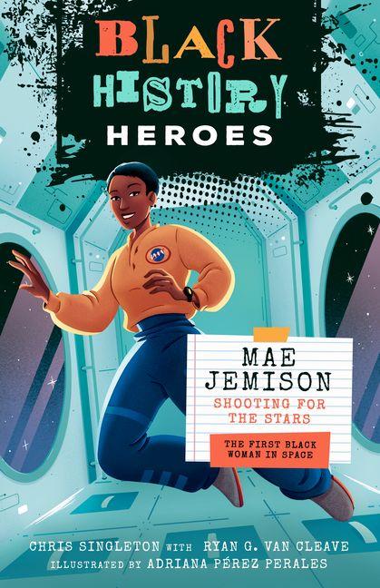 Vorderes Coverbild Black History Heroes: Mae Jemison
