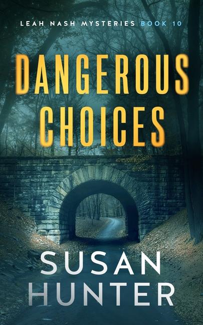 Vorderes Coverbild Dangerous Choices
