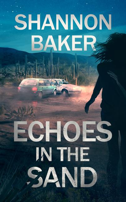 Vorderes Coverbild Echoes in the Sand