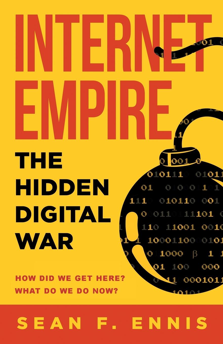 Vorderes Coverbild Internet Empire: The Hidden Digital War