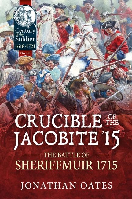 Vorderes Coverbild Crucible of the Jacobite '15