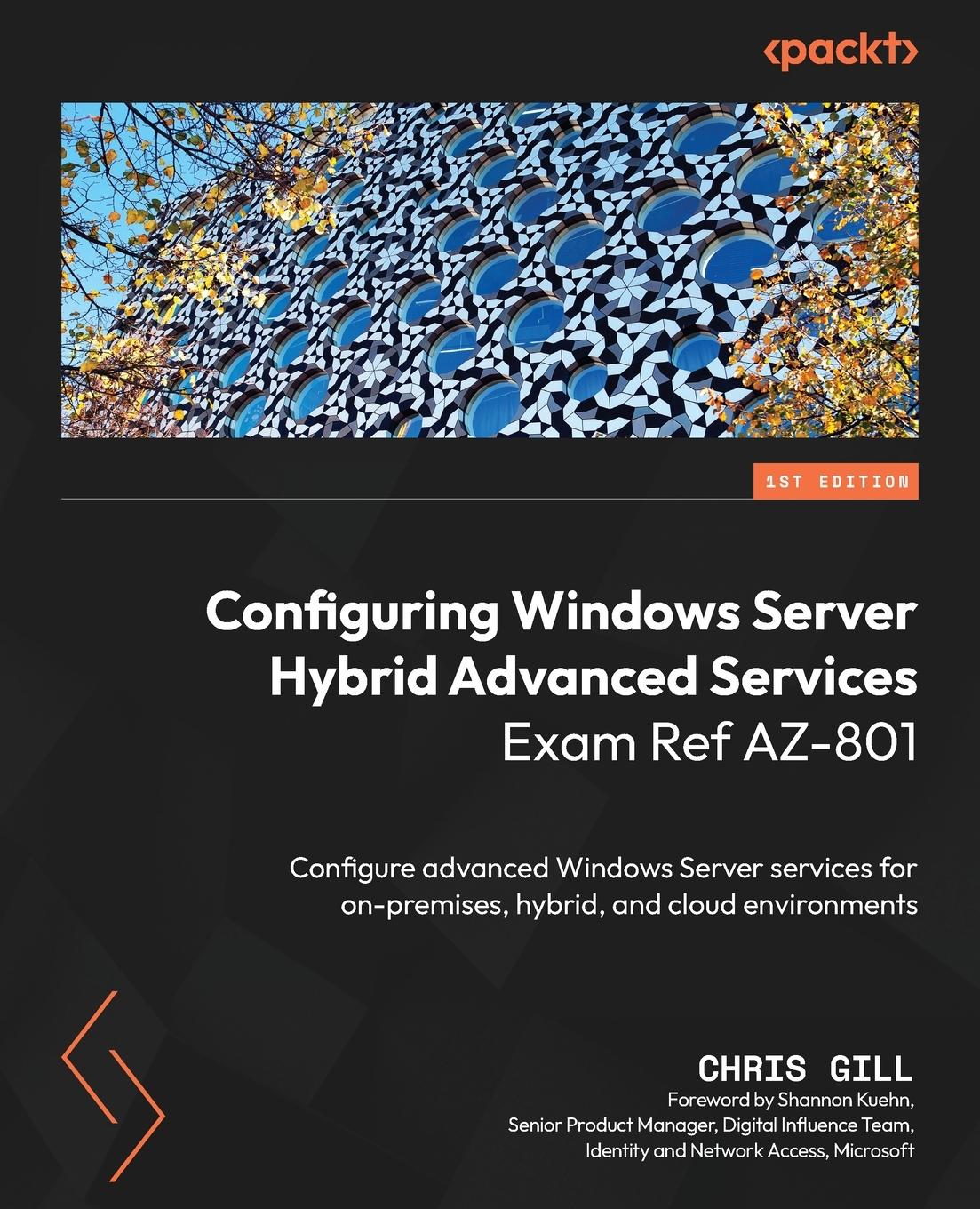 Vorderes Coverbild Configuring Windows Server Hybrid Advanced Services Exam Ref AZ-801