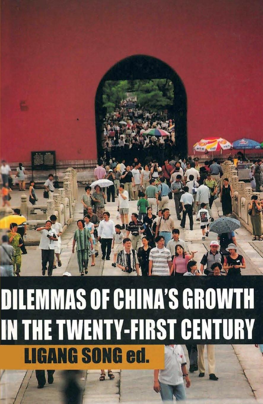 Vorderes Coverbild Dilemmas of China's growth in the Twenty-First Century
