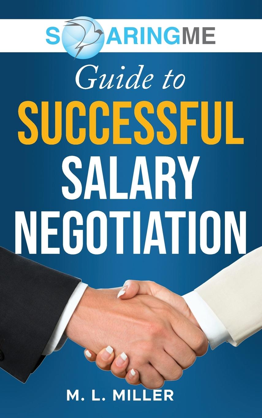 Vorderes Coverbild SoaringME Guide to Successful Salary Negotiation