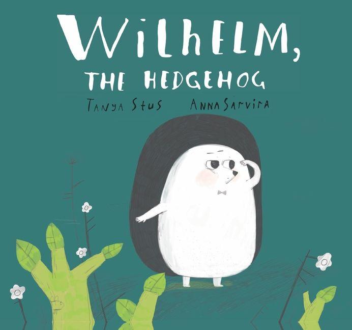 Vorderes Coverbild Wilhelm, the Hedgehog