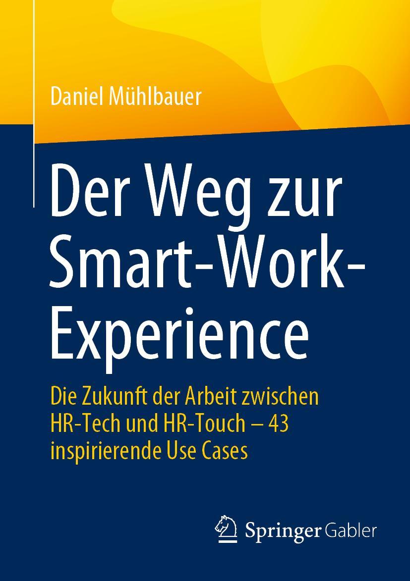 Vorderes Coverbild Der Weg zur Smart-Work-Experience