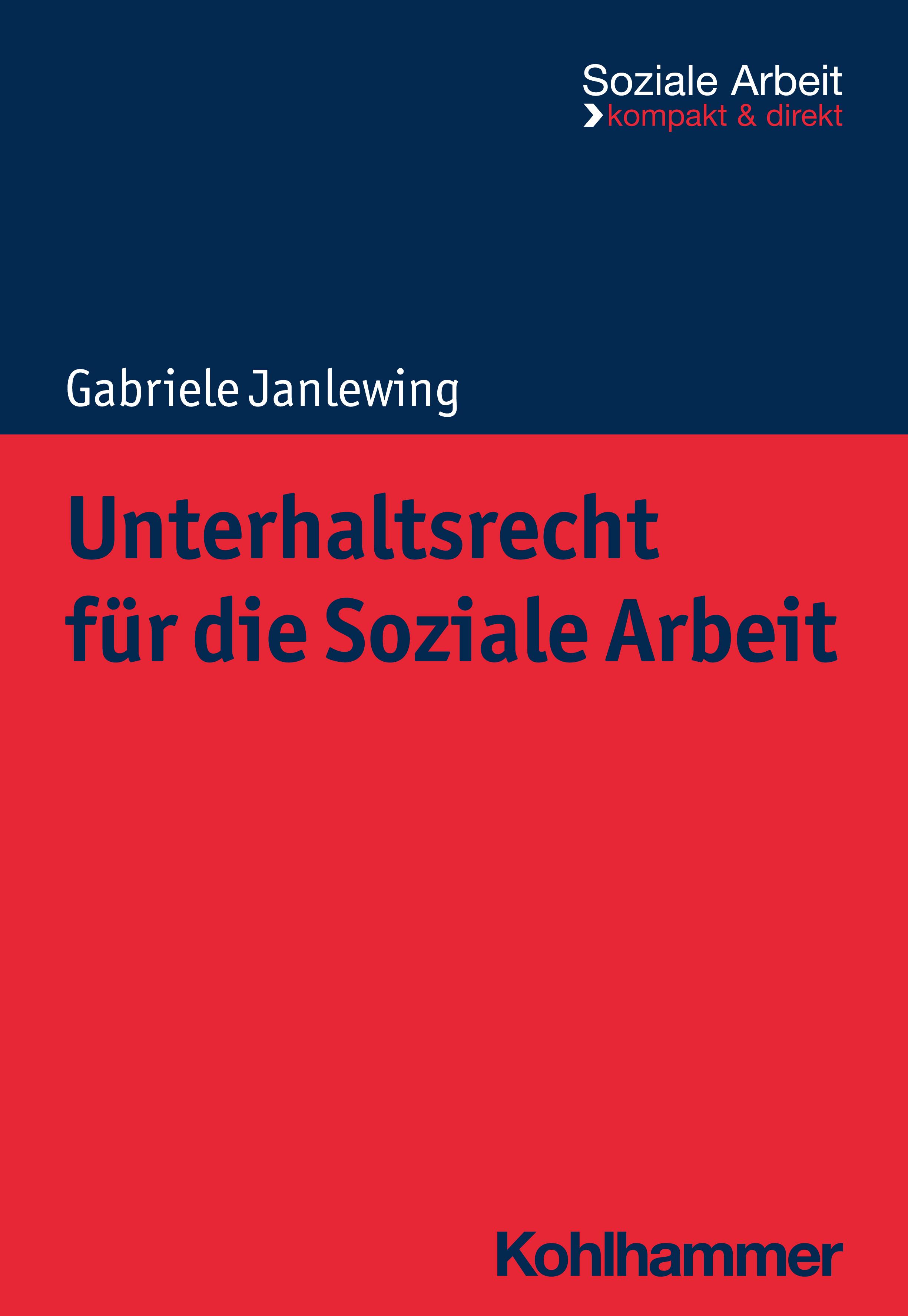 Vorderes Coverbild Unterhaltsrecht für die Soziale Arbeit