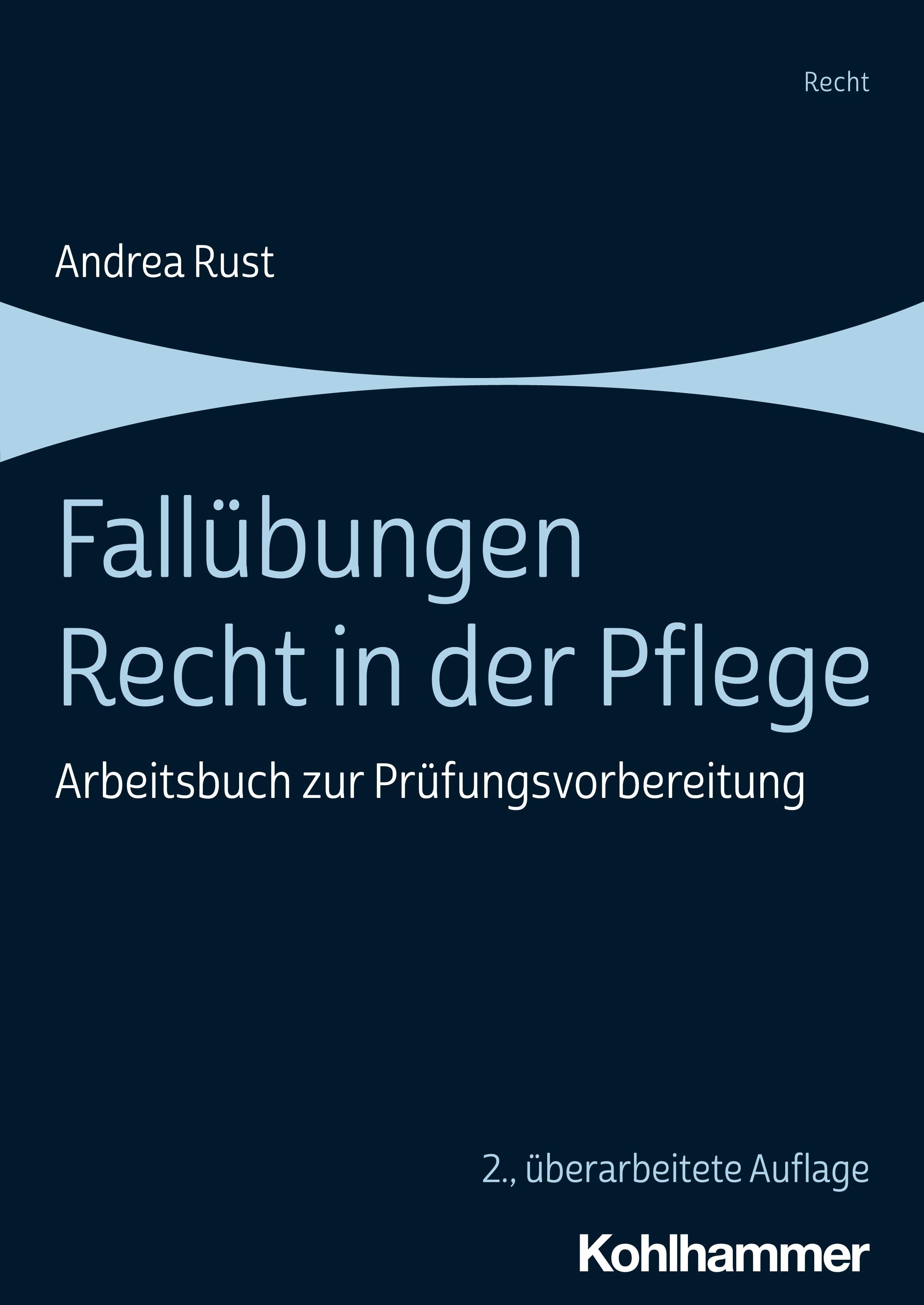 Vorderes Coverbild Fallübungen Recht in der Pflege