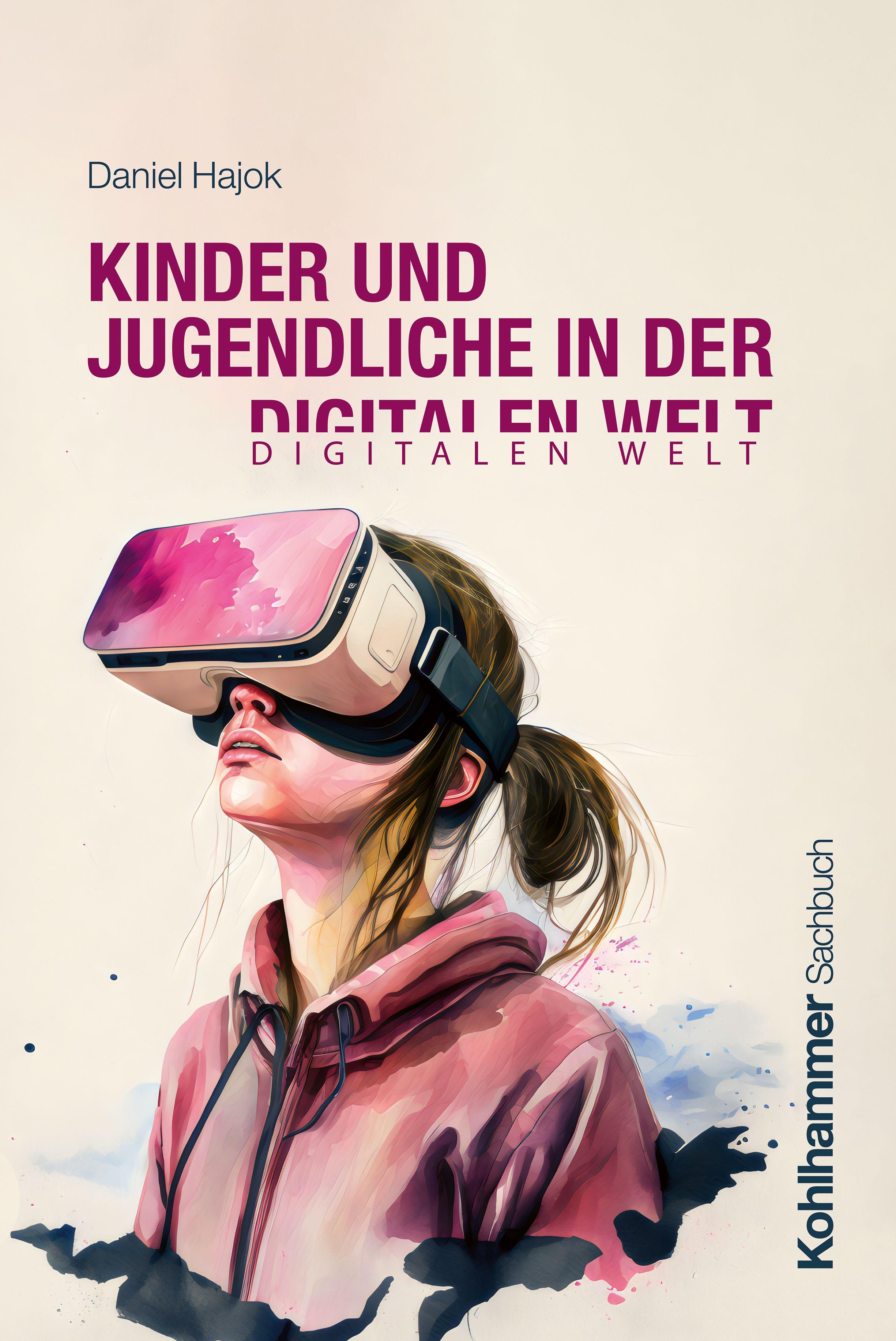 Vorderes Coverbild Kinder und Jugendliche in der digitalen Welt
