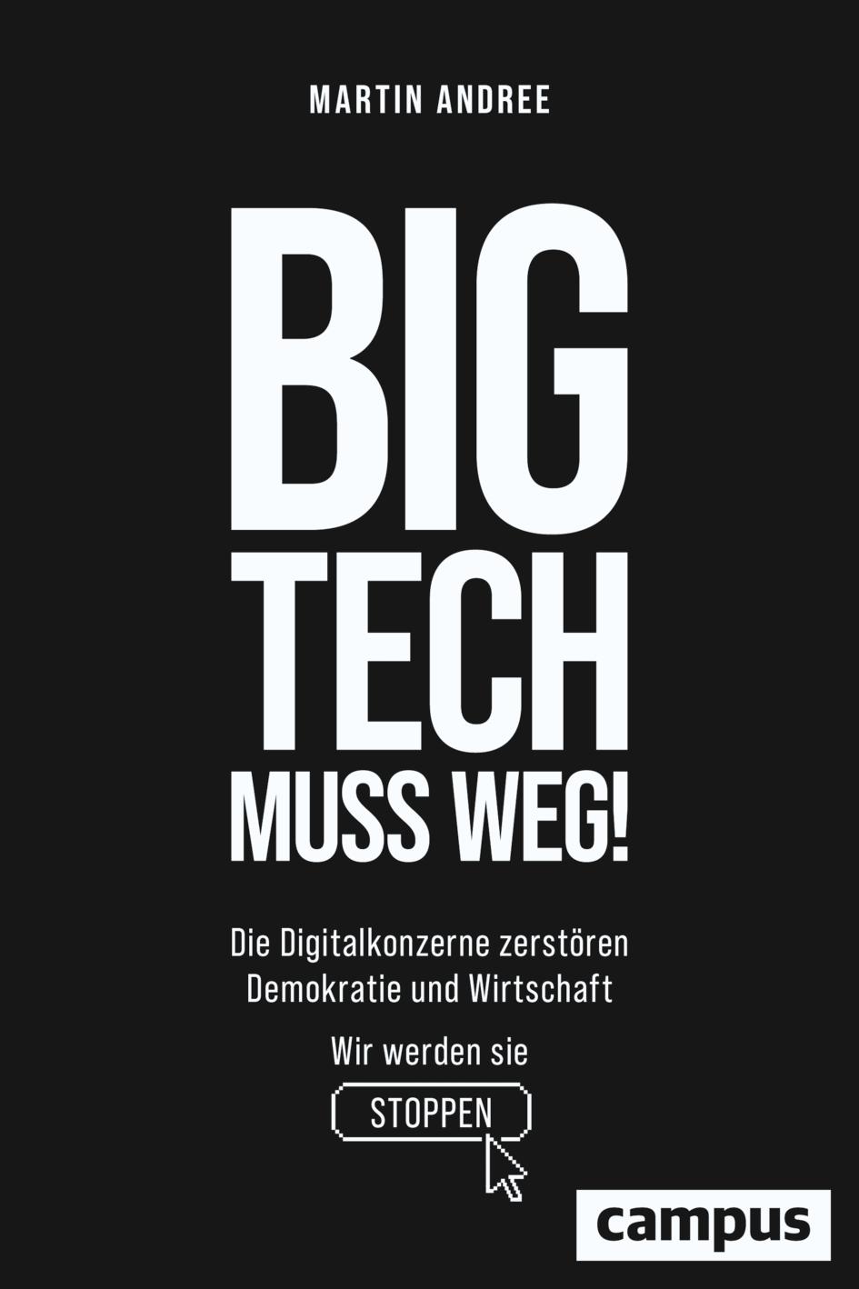 Vorderes Coverbild Big Tech muss weg!